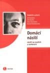 Buriánek, J., Kovařík, J., Zimmelová, P., Švestková, R. (2006) Domácí násilí – násilí na mužích a seniorech